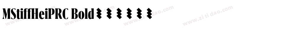 MStiffHeiPRC Bold字体转换